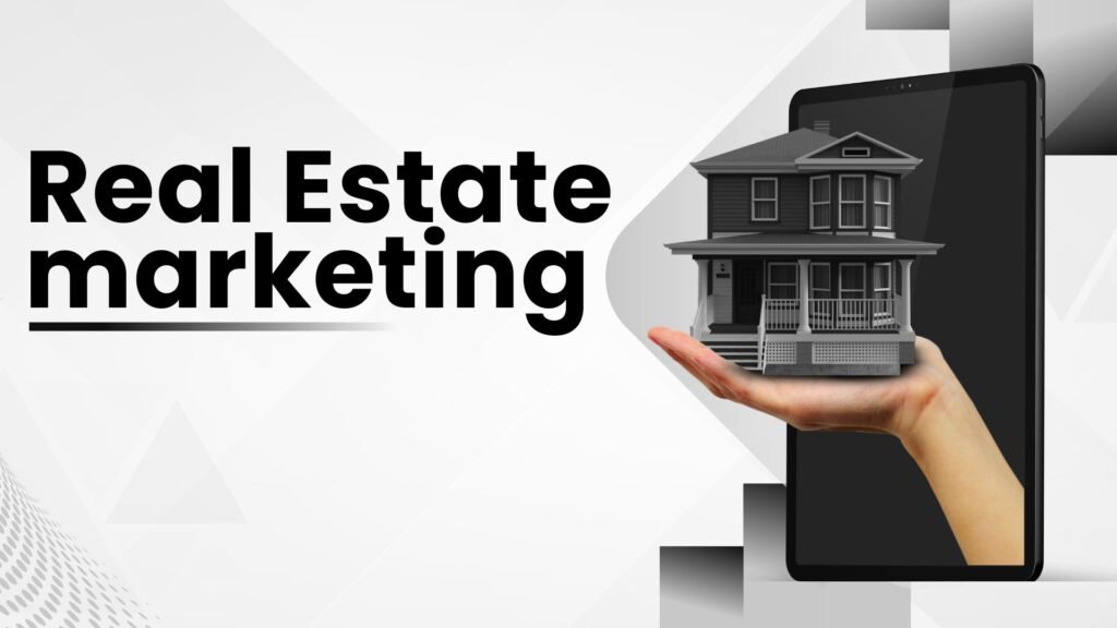 Real Estate marketing