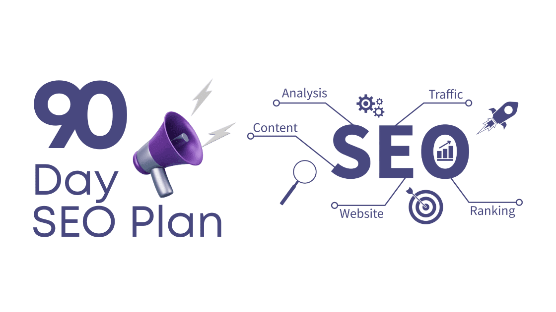 90-Day SEO Plan